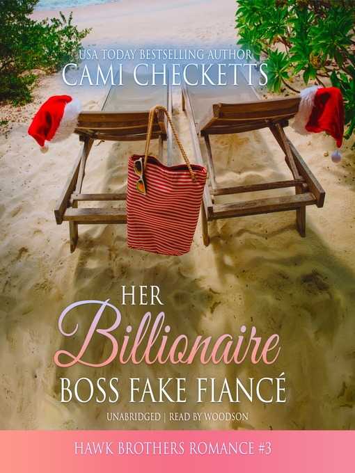 Title details for Her Billionaire Boss Fake Fiancé by Cami Checketts - Wait list